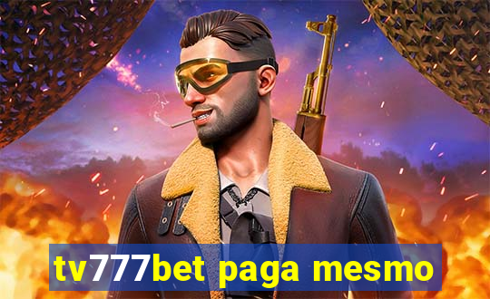 tv777bet paga mesmo